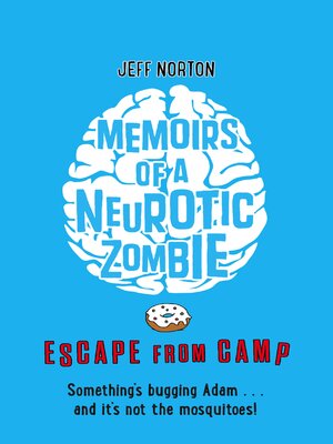 cover image of Memoirs of a Neurotic Zombie